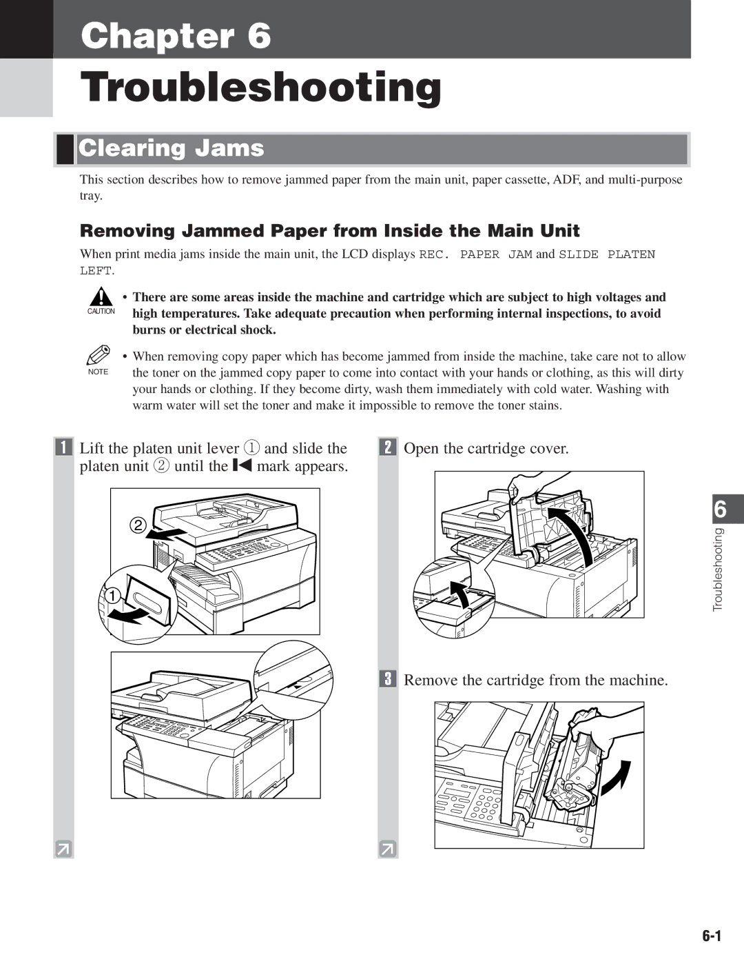 Canon D661, D680 Clearing Jams, Removing Jammed Paper from Inside the Main Unit, Remove the cartridge from the machine 