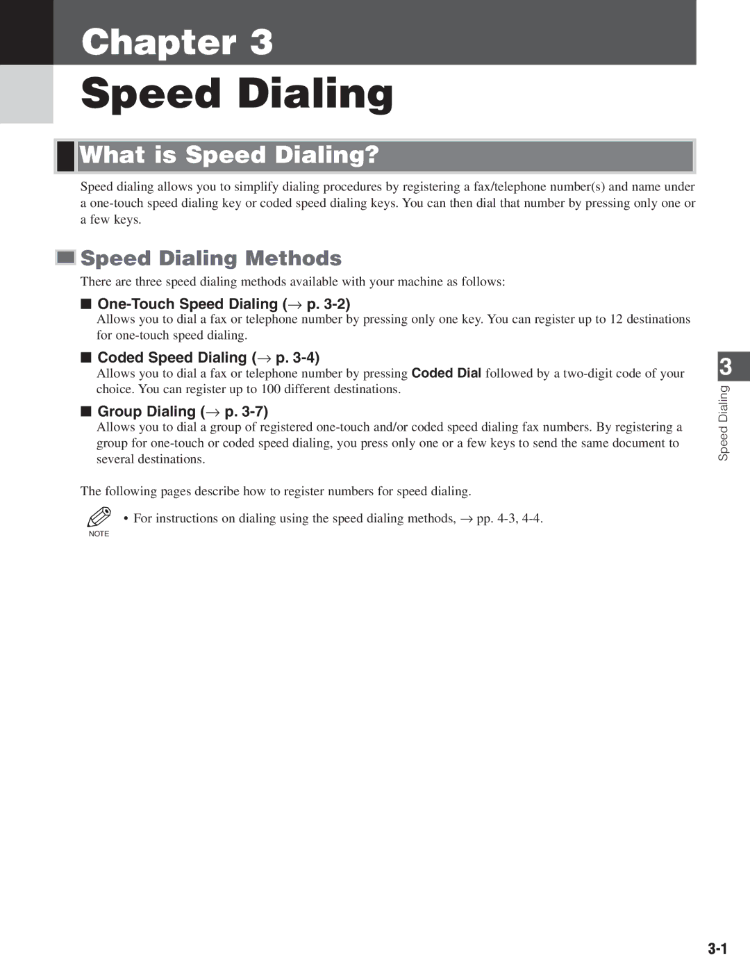 Canon D680 manual What is Speed Dialing?, Speed Dialing Methods 