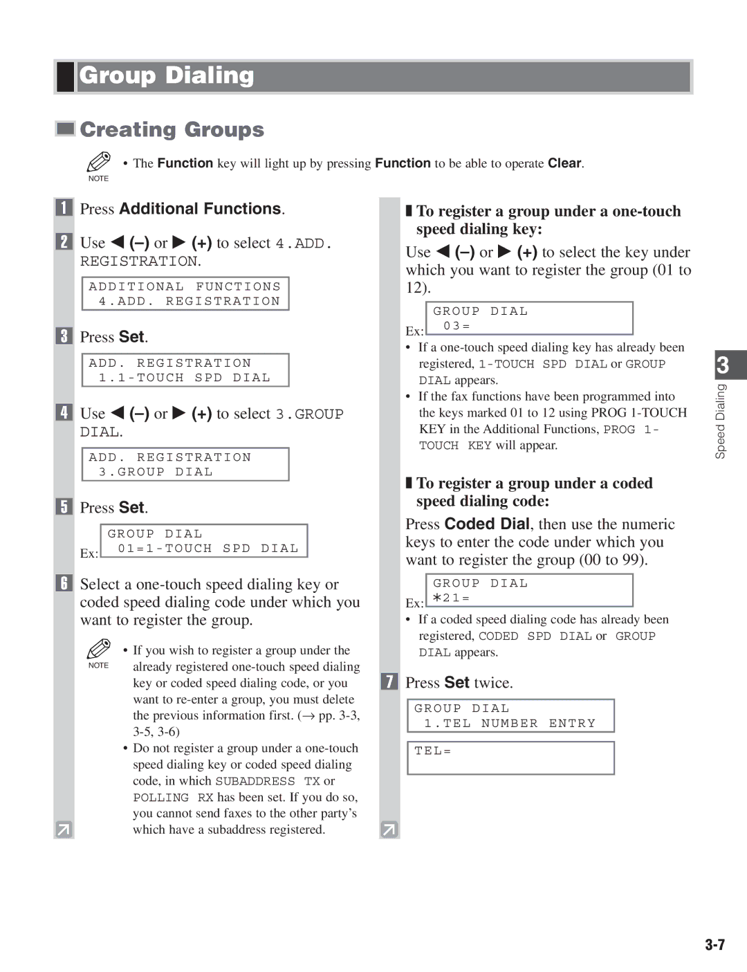 Canon D680 manual Group Dialing, Creating Groups, Use 4 -or e + to select 3.GROUP Dial 