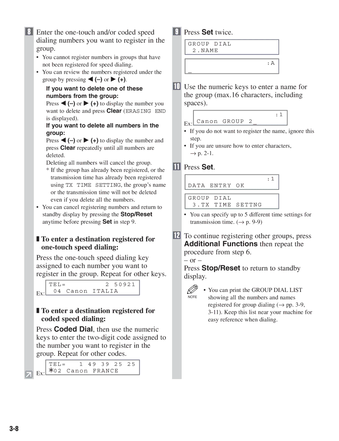 Canon D680 manual To enter a destination registered for coded speed dialing, To continue registering other groups, press 