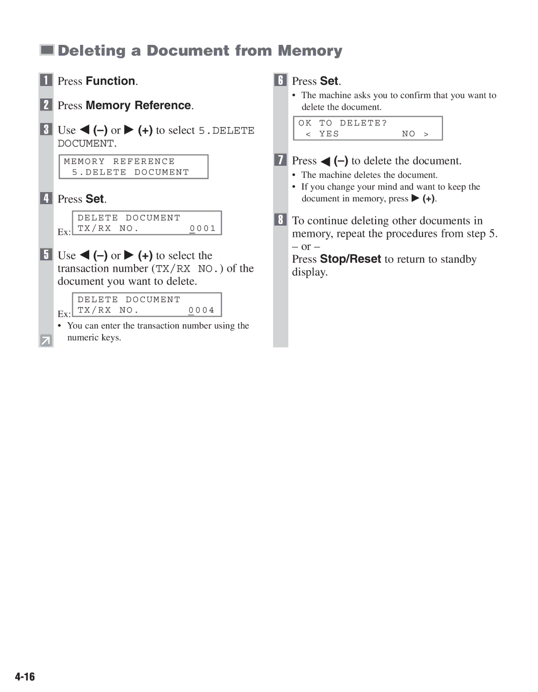 Canon D680 manual Deleting a Document from Memory, Use 4 -or e + to select 5.DELETE, Press 4 -to delete the document 