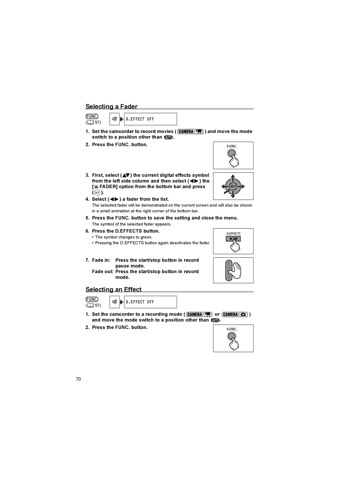 Canon DC 10, DC 20 instruction manual Selecting a Fader, Selecting an Effect, Effect OFF, Press the D.EFFECTS button 