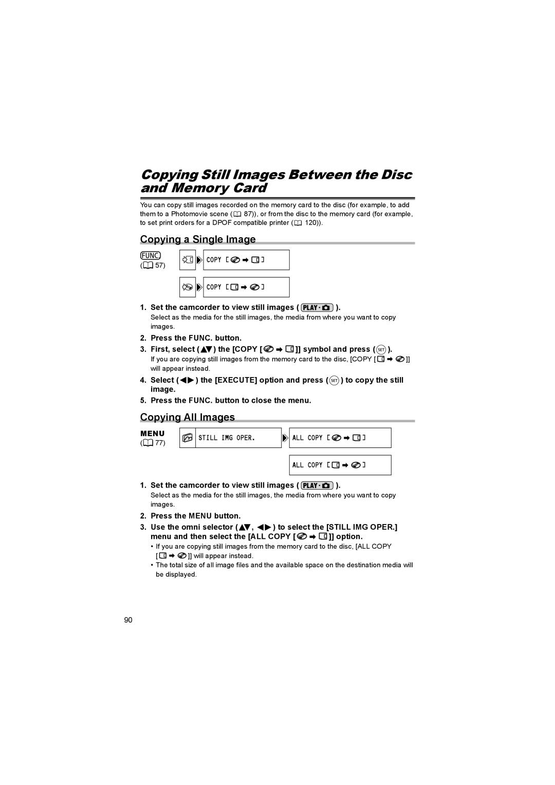 Canon DC 10, DC 20 Copying Still Images Between the Disc and Memory Card, Copying a Single Image, Copying All Images 