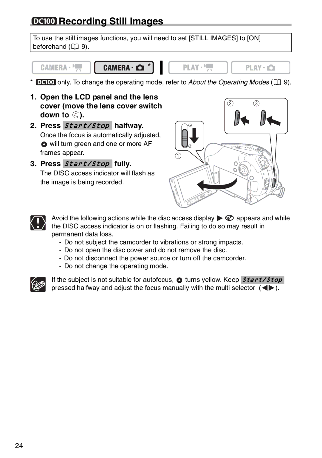 Canon DC 100 instruction manual Recording Still Images, Press Start/Stop fully, Frames appear 