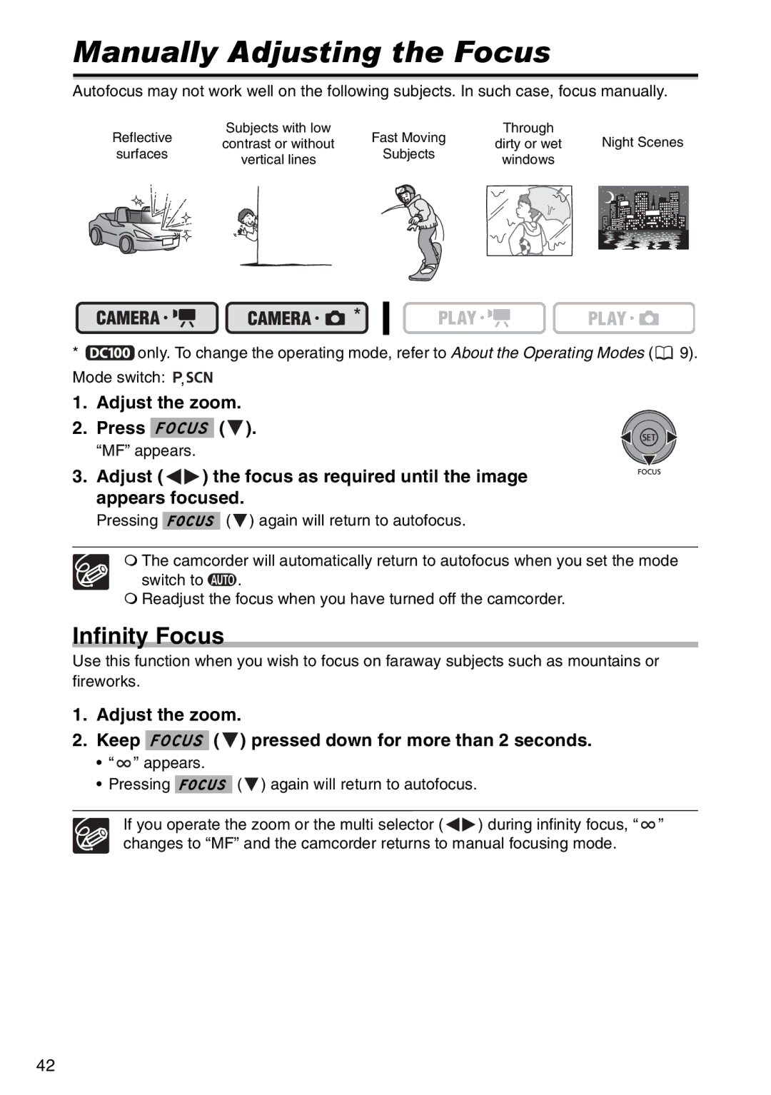 Canon DC 100 instruction manual Manually Adjusting the Focus, Infinity Focus, Adjust the zoom Press Focus, MF appears 