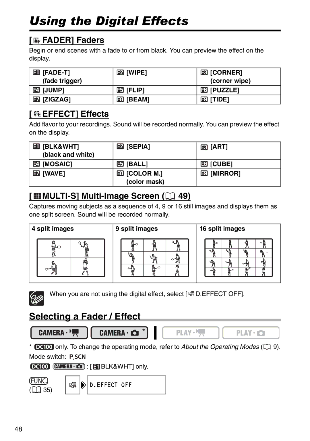 Canon DC 100 instruction manual Using the Digital Effects, Selecting a Fader / Effect, Fader Faders, Effect Effects 