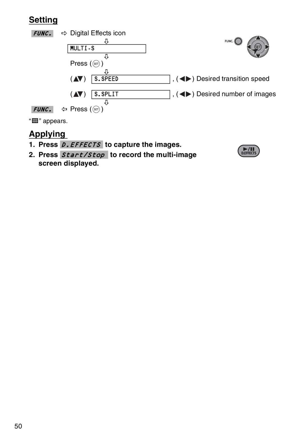 Canon DC 100 instruction manual Multi-S, Speed Split 