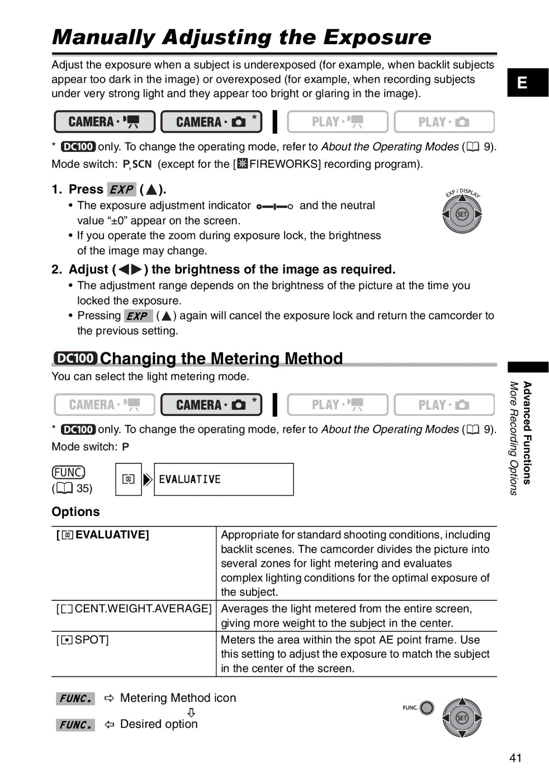 Canon DC95, DC100 instruction manual Manually Adjusting the Exposure, Changing the Metering Method, Press EXP, Evaluative 