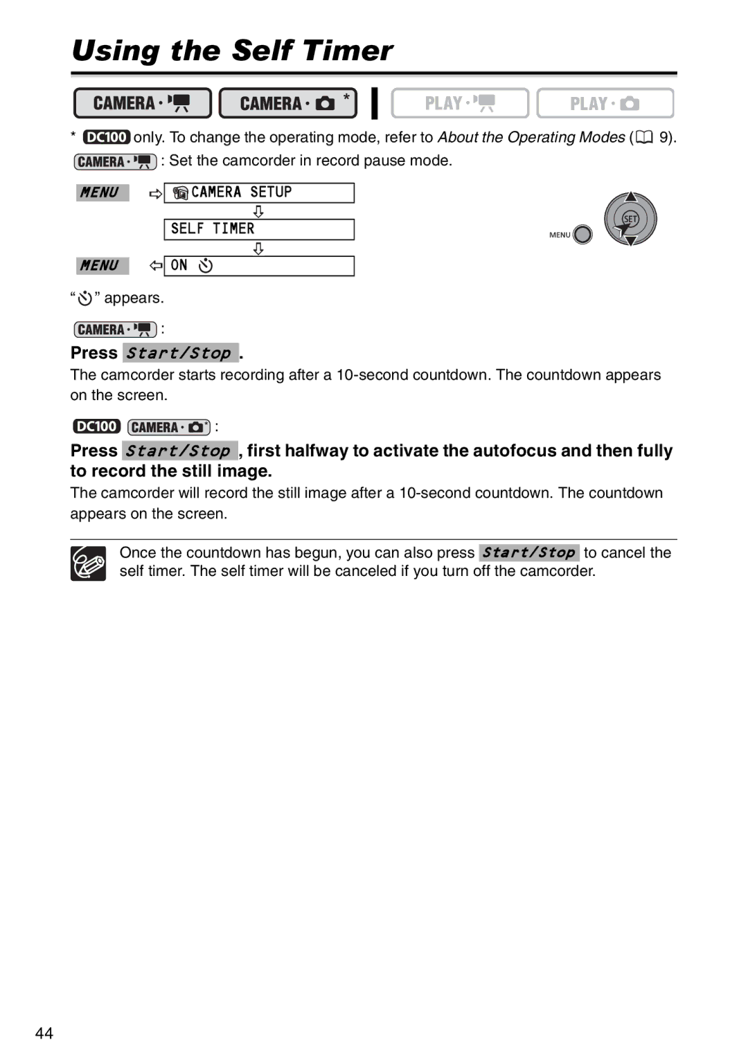 Canon DC100, DC95 instruction manual Using the Self Timer 