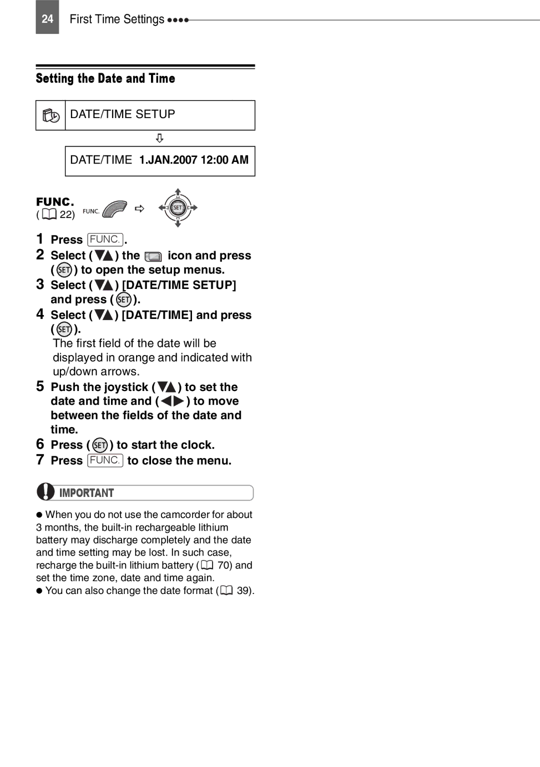 Canon DC201, DC210, DC211 instruction manual Setting the Date and Time, DATE/TIME Setup, DATE/TIME 1.JAN.2007 1200 AM 