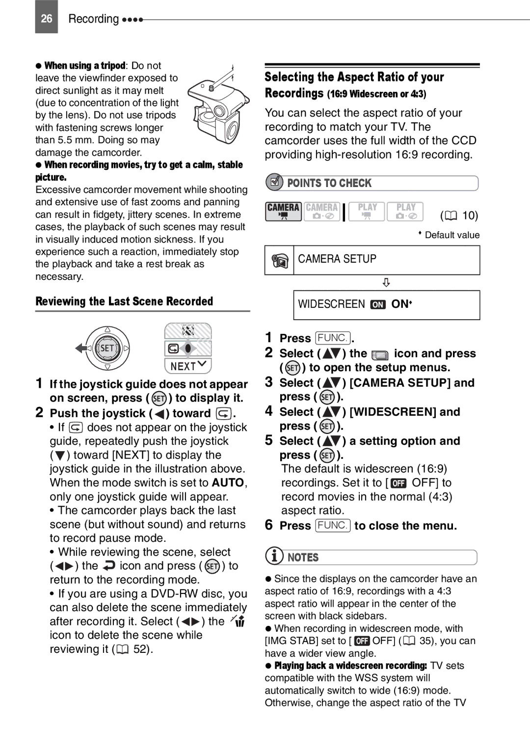 Canon DC211, DC201 Selecting the Aspect Ratio of your, Recording, Camera Setup, Push the joystick toward, Widescreen ON 