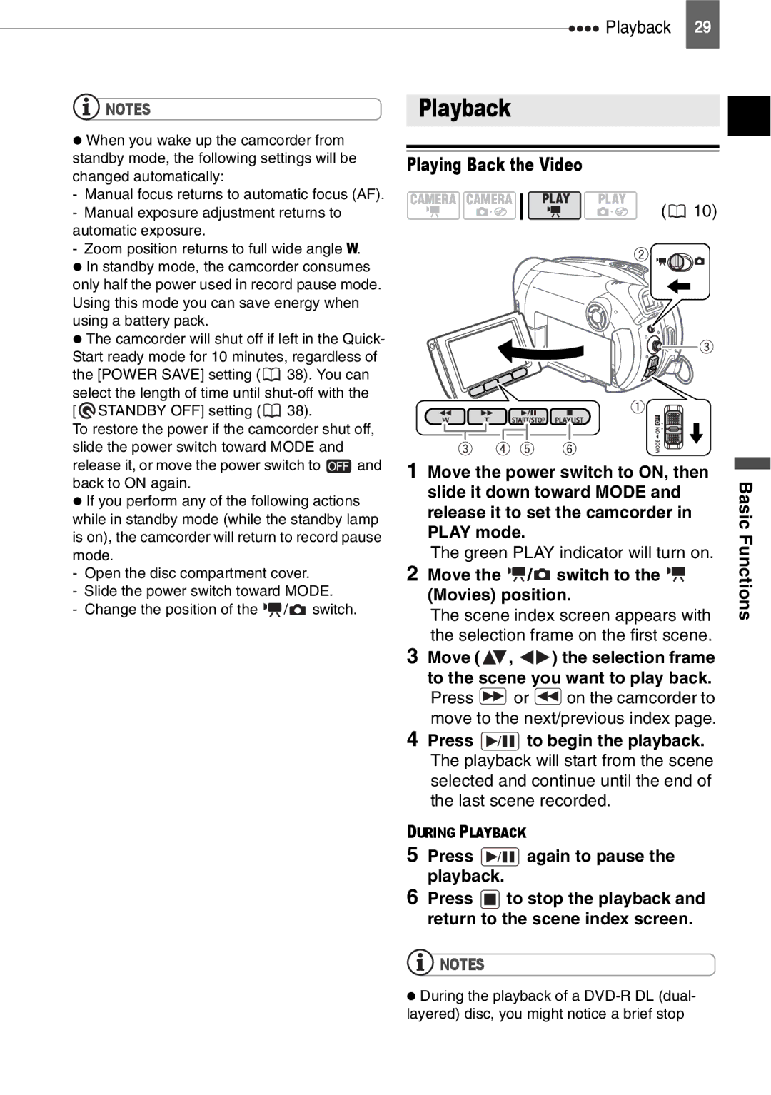 Canon DC211 Playback, Playing Back the Video, Green Play indicator will turn on, Press / again to pause the playback 