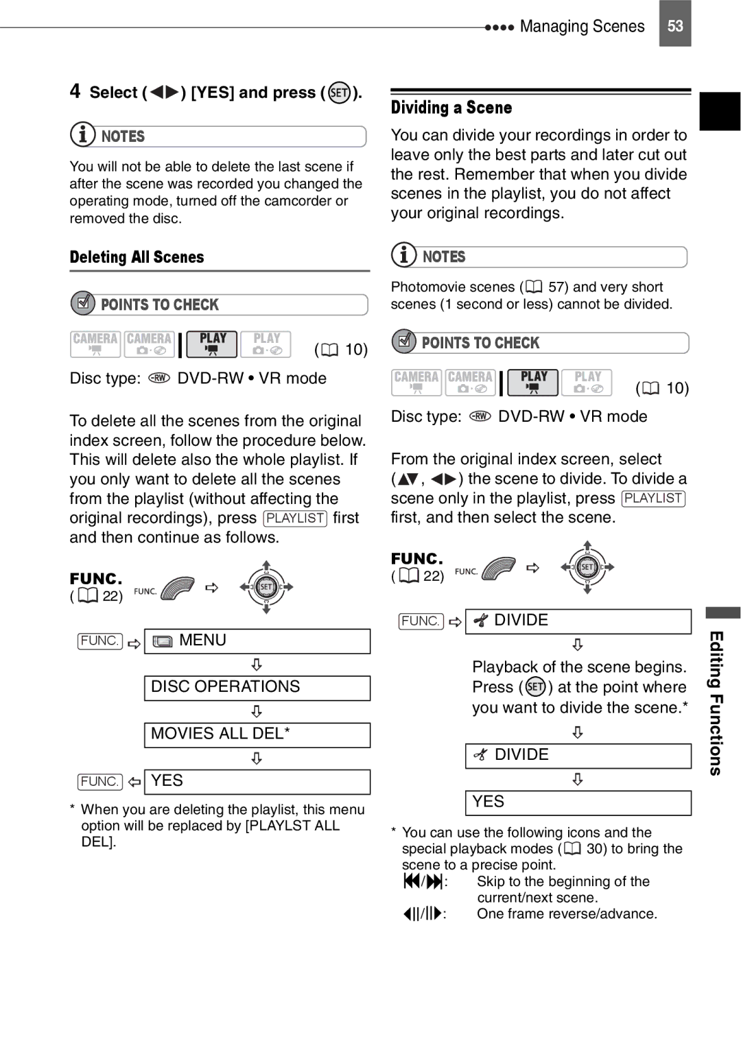 Canon DC211, DC201, DC210 instruction manual Dividing a Scene, Select YES and press, Deleting All Scenes, Editing 