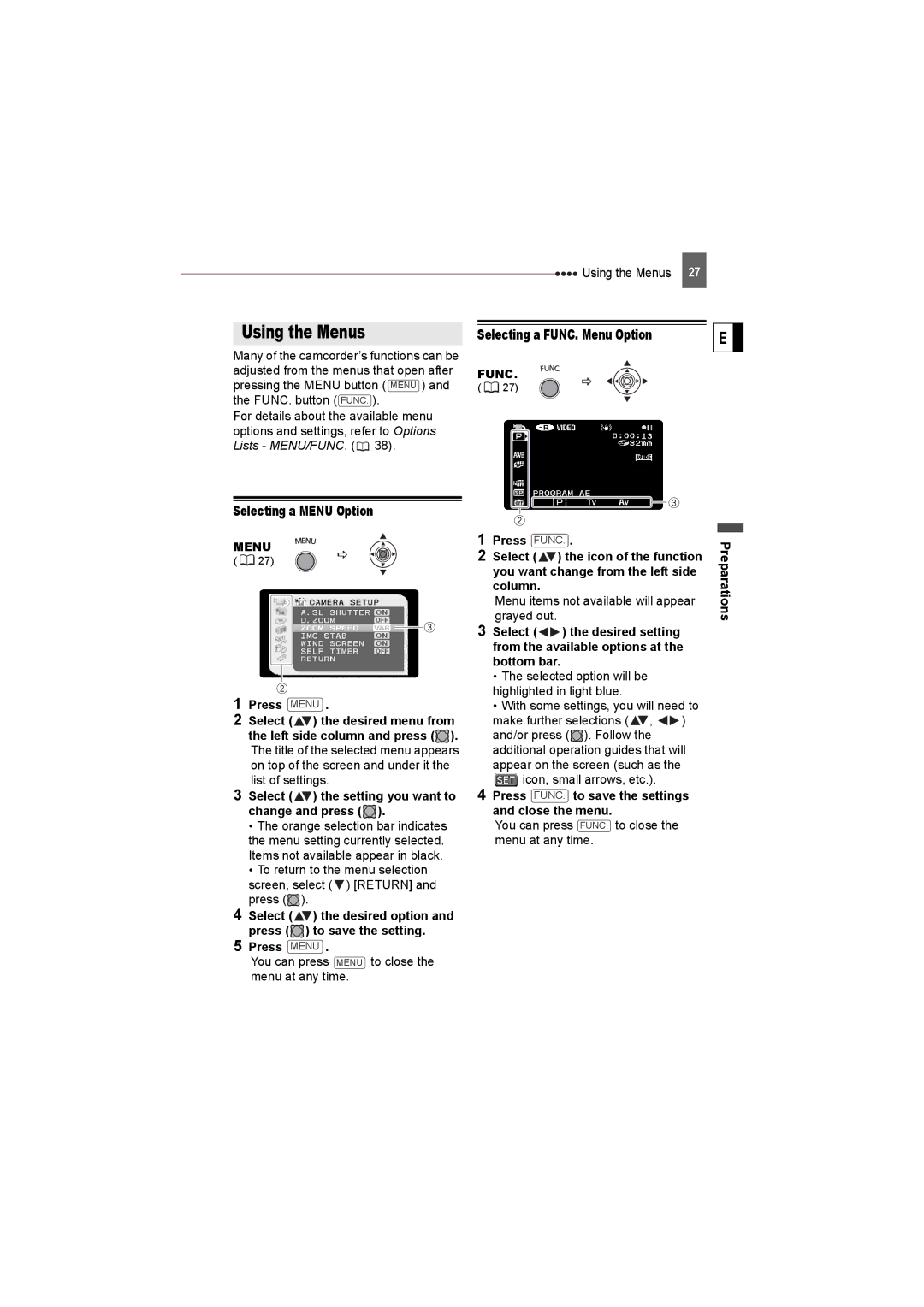 Canon DC22 instruction manual Using the Menus, Selecting a FUNC. Menu Option, Selecting a Menu Option, Preparations 