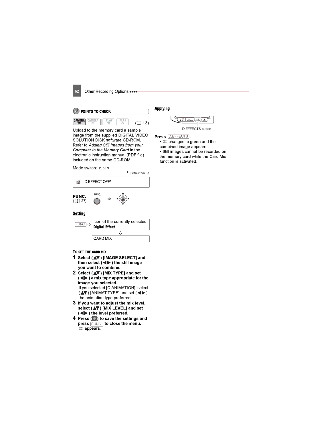 Canon DC22 instruction manual Card MIX, Level preferred, Effects button Press D.EFFECTS 