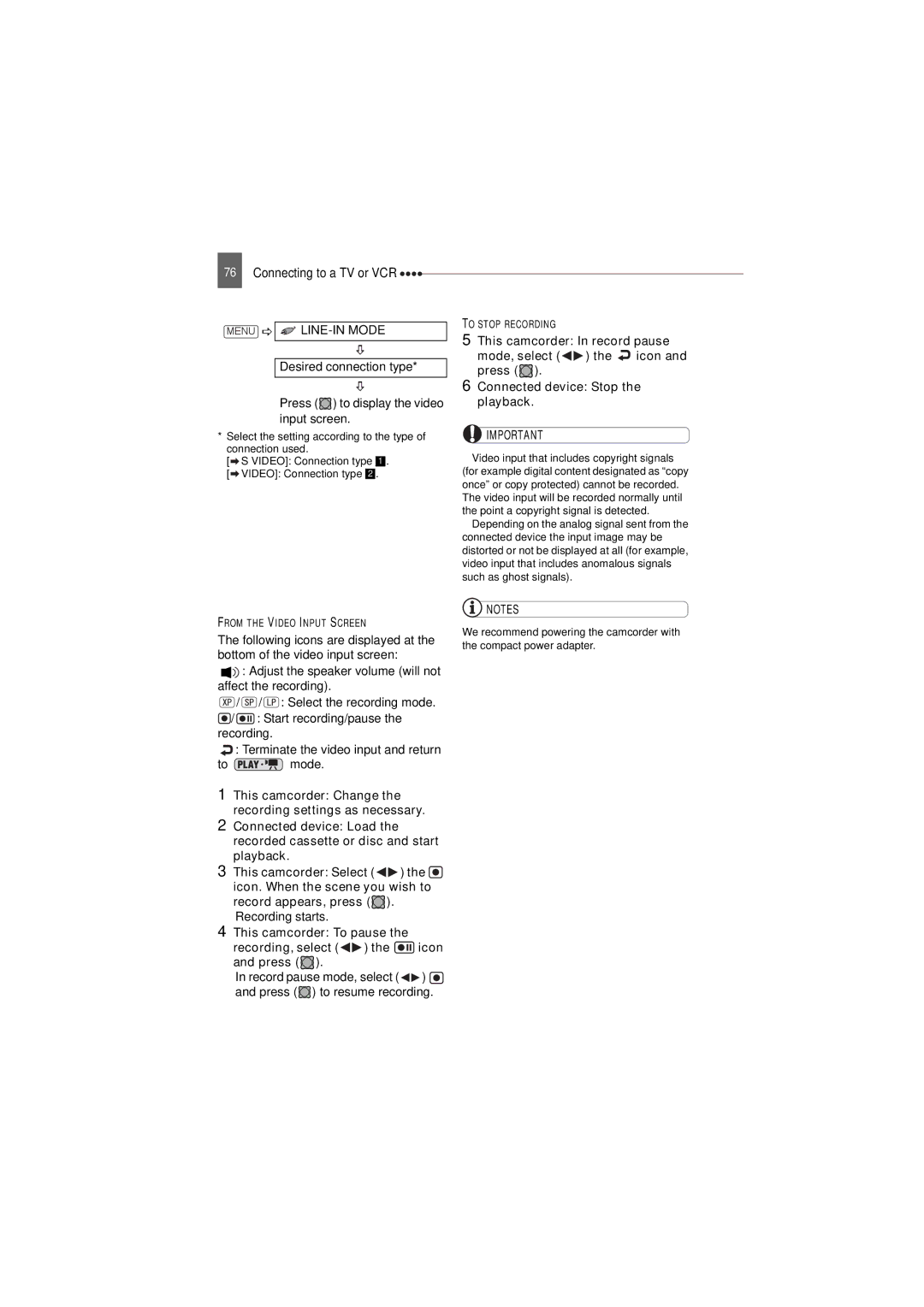 Canon DC22 instruction manual Menu LINE-IN Mode, This camcorder Change the recording settings as necessary 