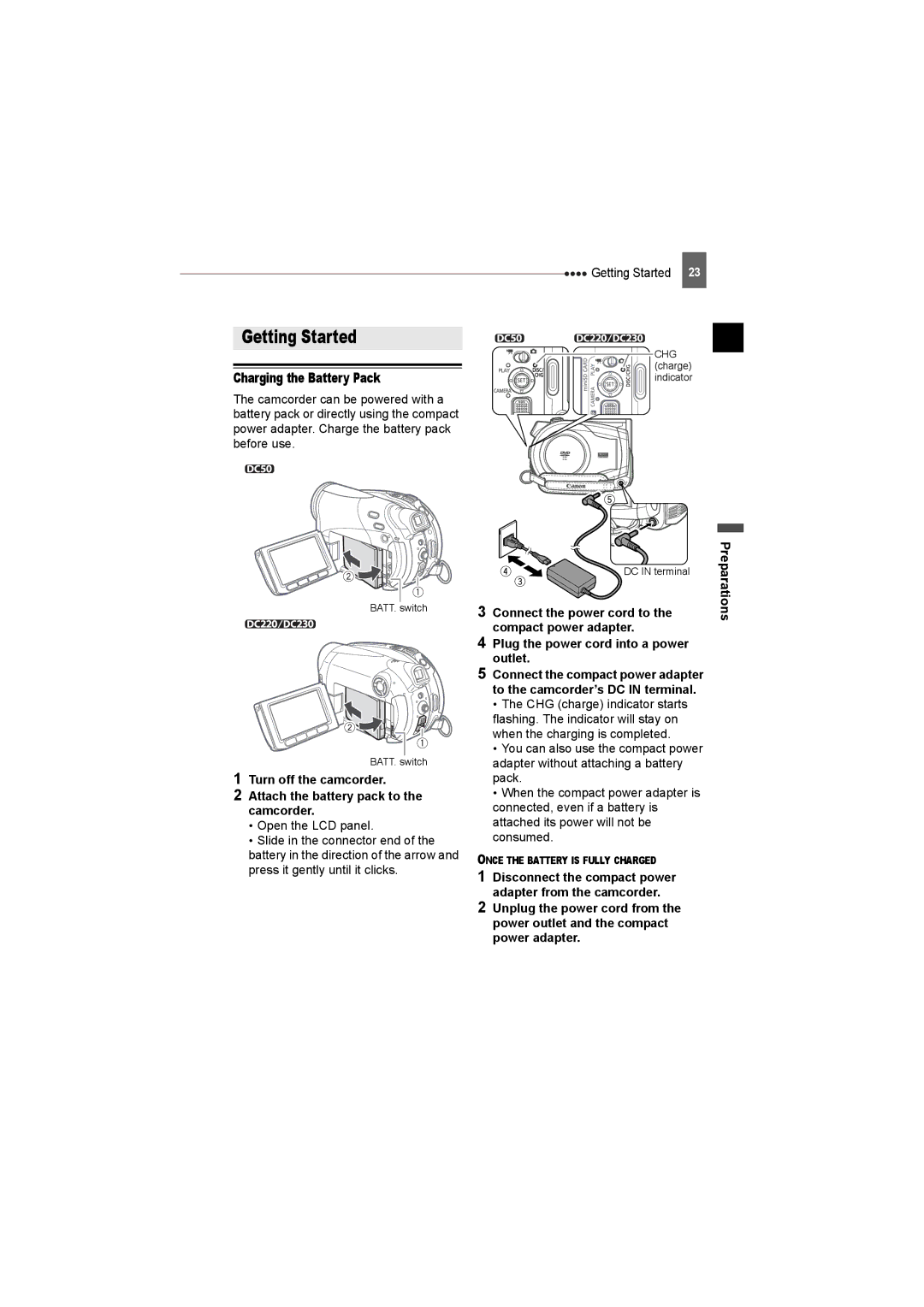 Canon DC230, DC220 Getting Started, Charging the Battery Pack, Disconnect the compact power adapter from the camcorder 