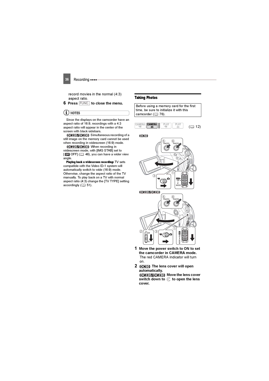 Canon DC220, DC50, DC230 instruction manual Taking Photos, Recording Record movies in the normal 43 aspect ratio 