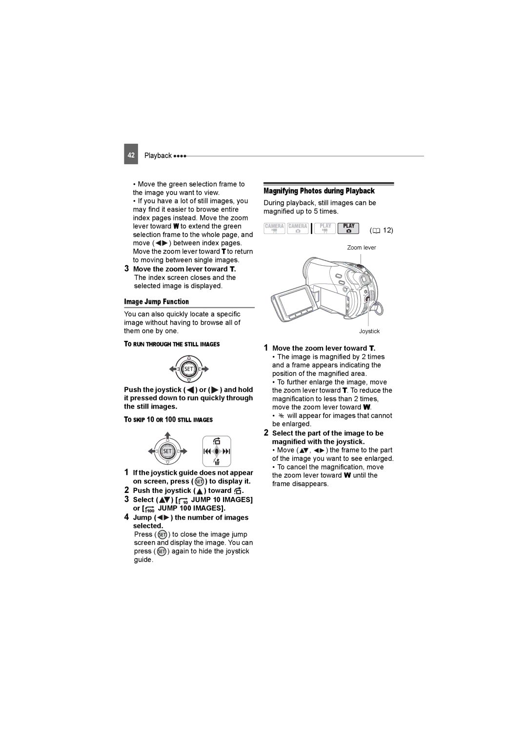 Canon DC220, DC50 Magnifying Photos during Playback, Jump the number of images selected, Move the zoom lever toward T 