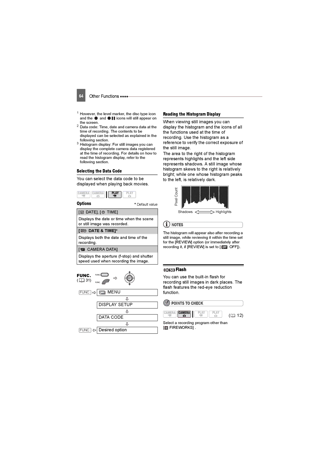 Canon DC50, DC220 Flash, Selecting the Data Code, Display Setup Data Code, Reading the Histogram Display, Date & TIME 