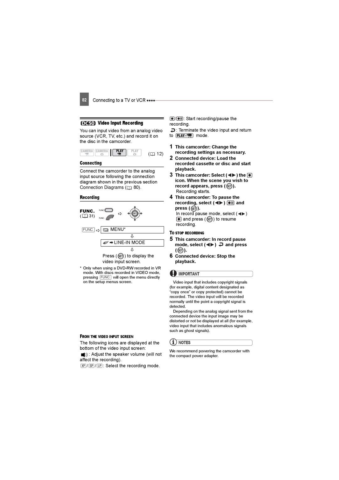 Canon DC50, DC220, DC230 instruction manual Video Input Recording, LINE-IN Mode, Press to display the video input screen 