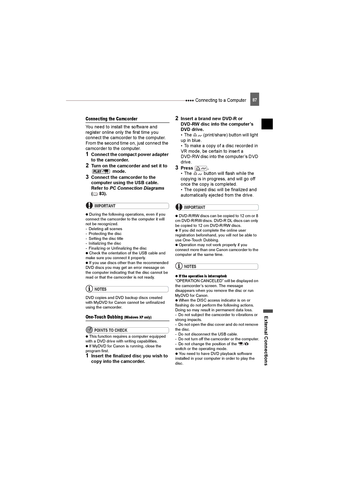 Canon DC220, DC50, DC230 instruction manual Connecting the Camcorder, One-Touch Dubbing Windows XP only 