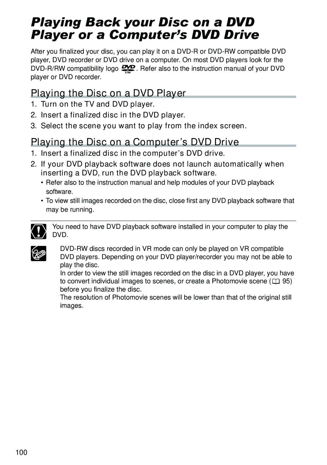 Canon DC40 instruction manual Playing the Disc on a DVD Player, Playing the Disc on a Computer’s DVD Drive 