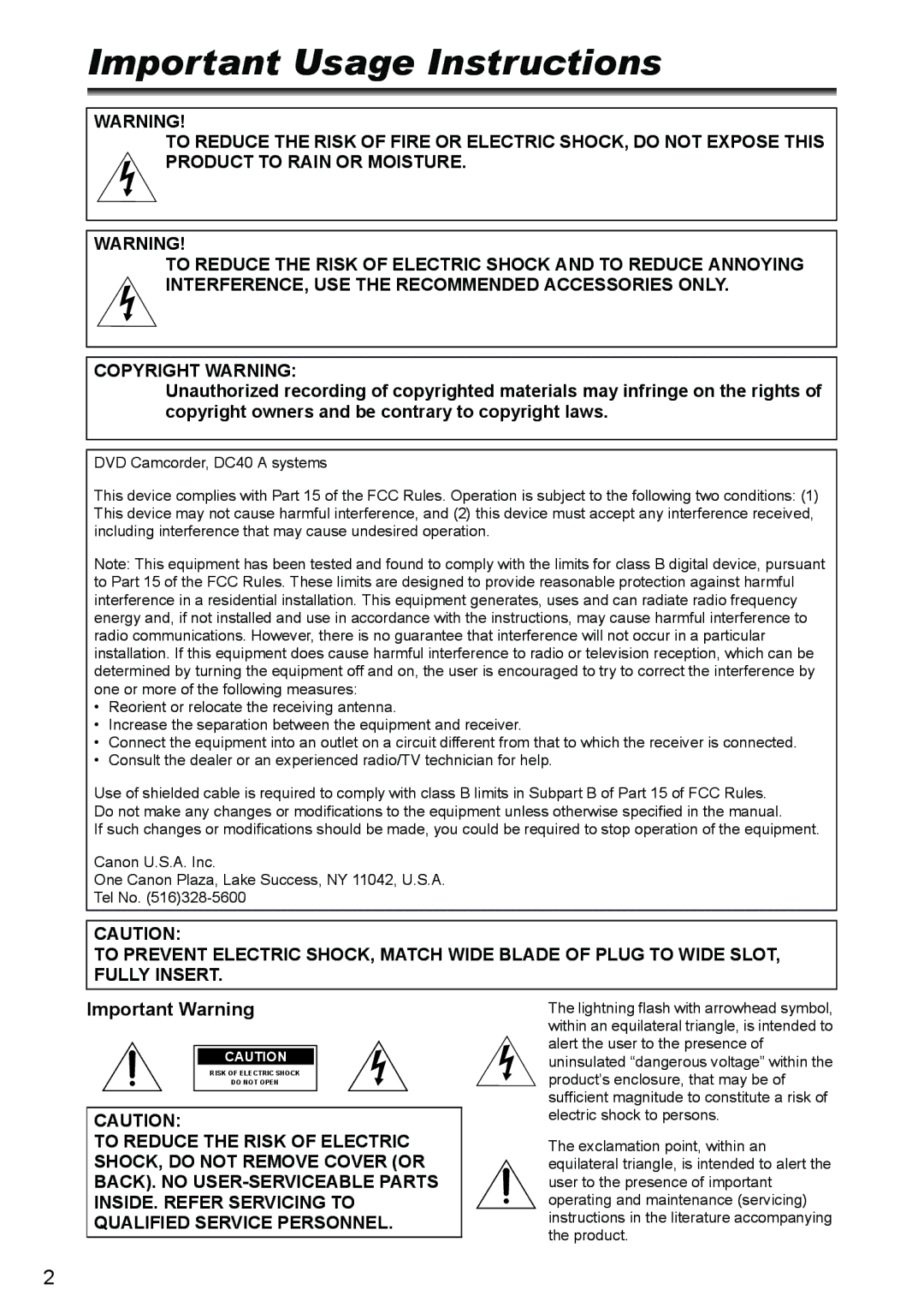 Canon DC40 instruction manual Important Usage Instructions, Important Warning 