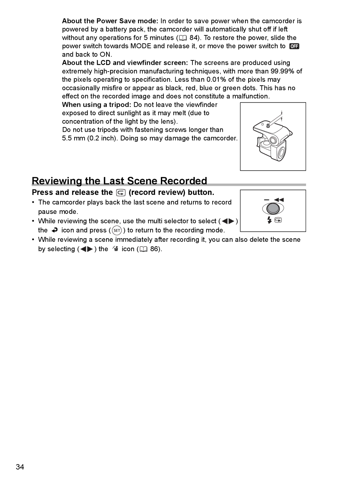 Canon DC40 instruction manual Reviewing the Last Scene Recorded, Press and release the record review button 