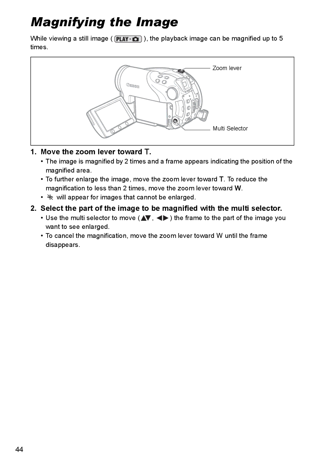 Canon DC40 instruction manual Magnifying the Image, Will appear for images that cannot be enlarged 