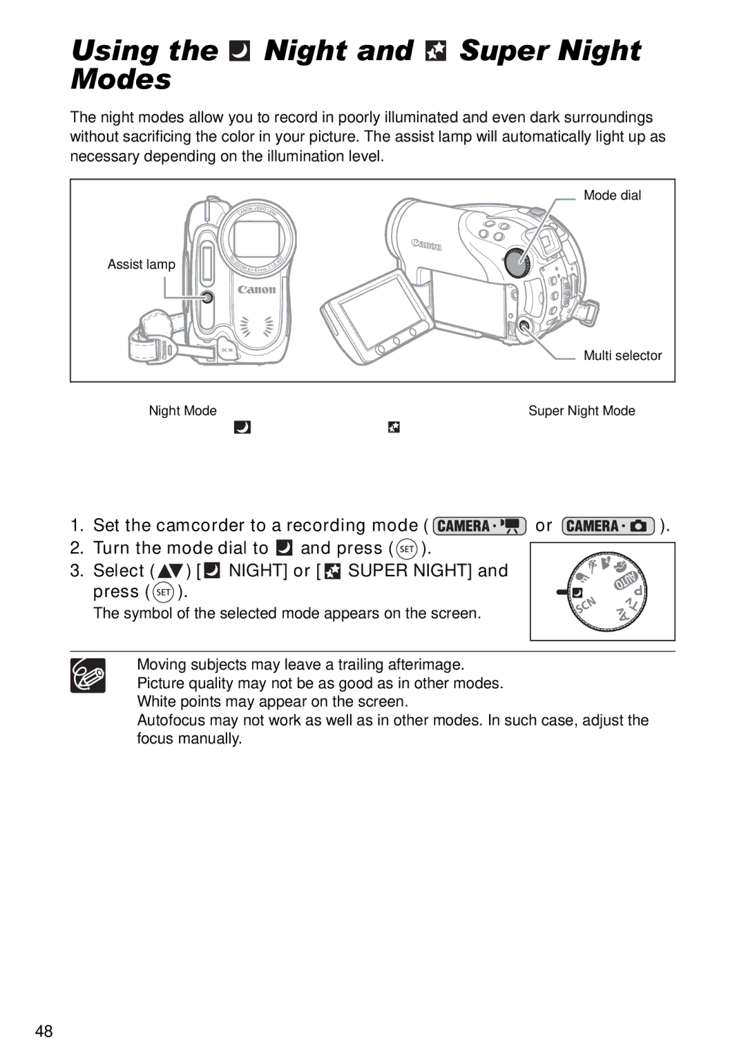 Canon DC40 instruction manual Using the Night and Super Night Modes 