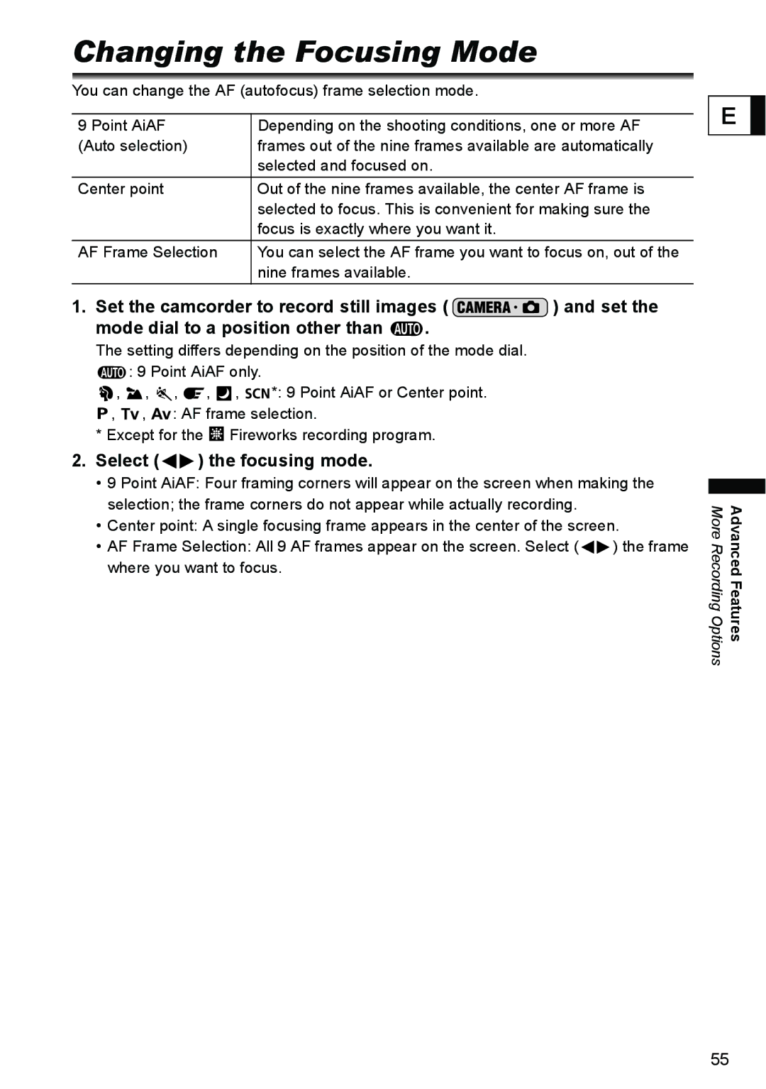 Canon DC40 instruction manual Changing the Focusing Mode, Select the focusing mode, Nine frames available 