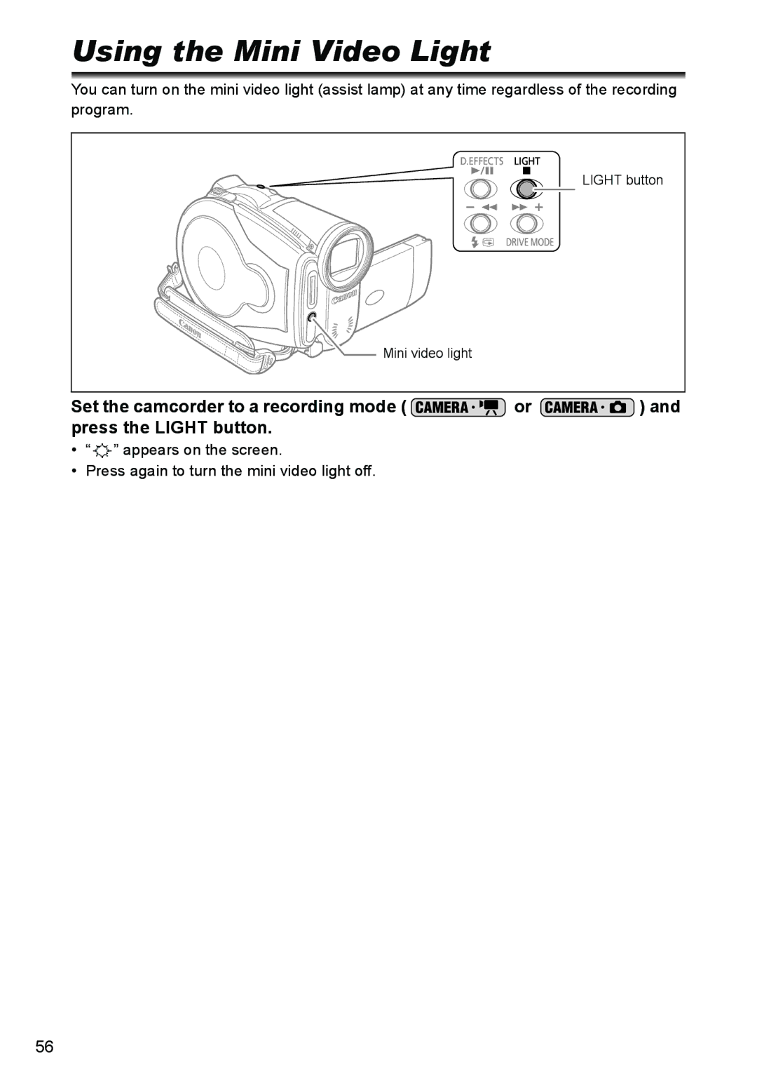 Canon DC40 instruction manual Using the Mini Video Light 