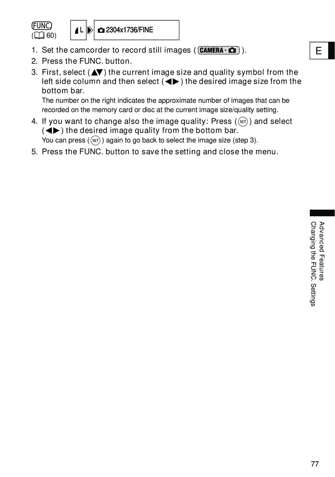 Canon DC40 instruction manual You can press again to go back to select the image size step 