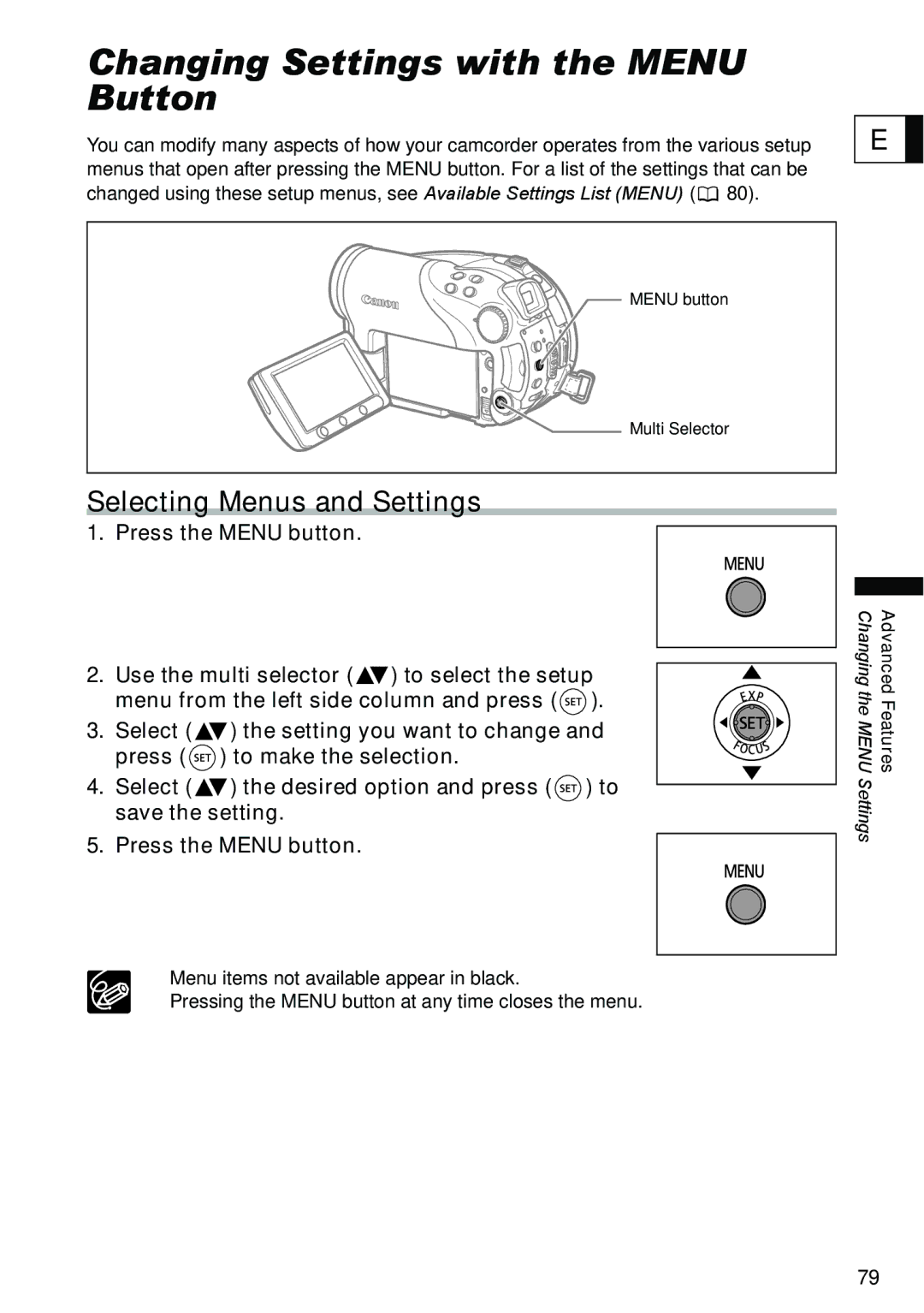 Canon DC40 instruction manual Changing Settings with the Menu Button, Selecting Menus and Settings 