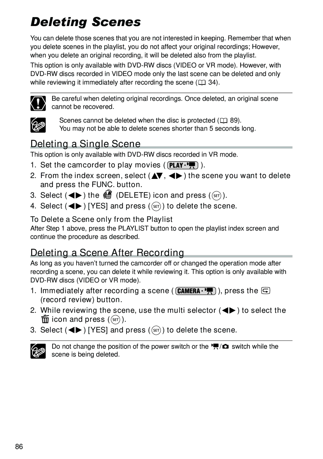 Canon DC40 instruction manual Deleting Scenes, Deleting a Single Scene, Deleting a Scene After Recording 