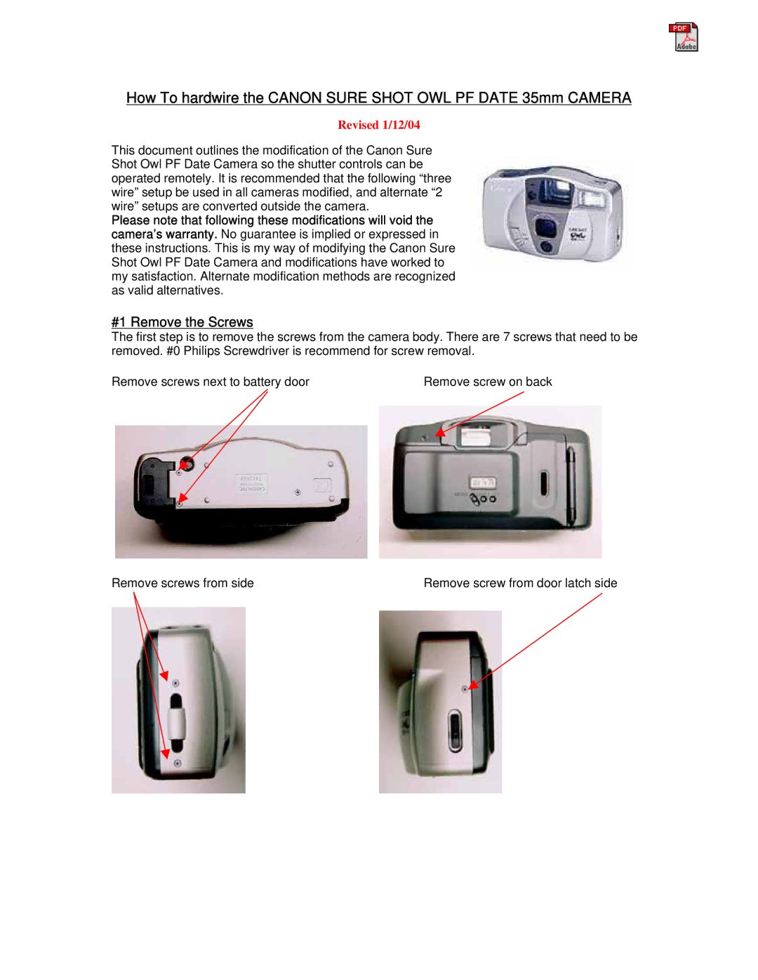 Canon Digital Camera warranty How To hardwire the Canon Sure Shot OWL PF Date 35mm Camera, #1 Remove the Screws 