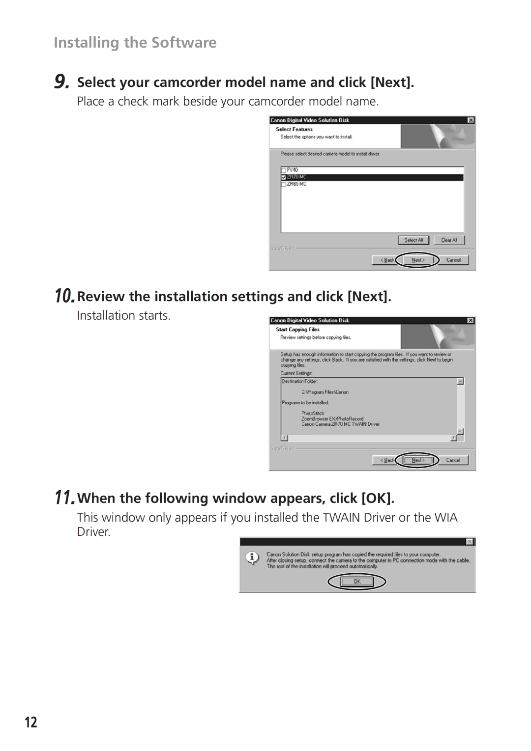 Canon DIM-521A instruction manual Installing the Software, Select your camcorder model name and click Next 