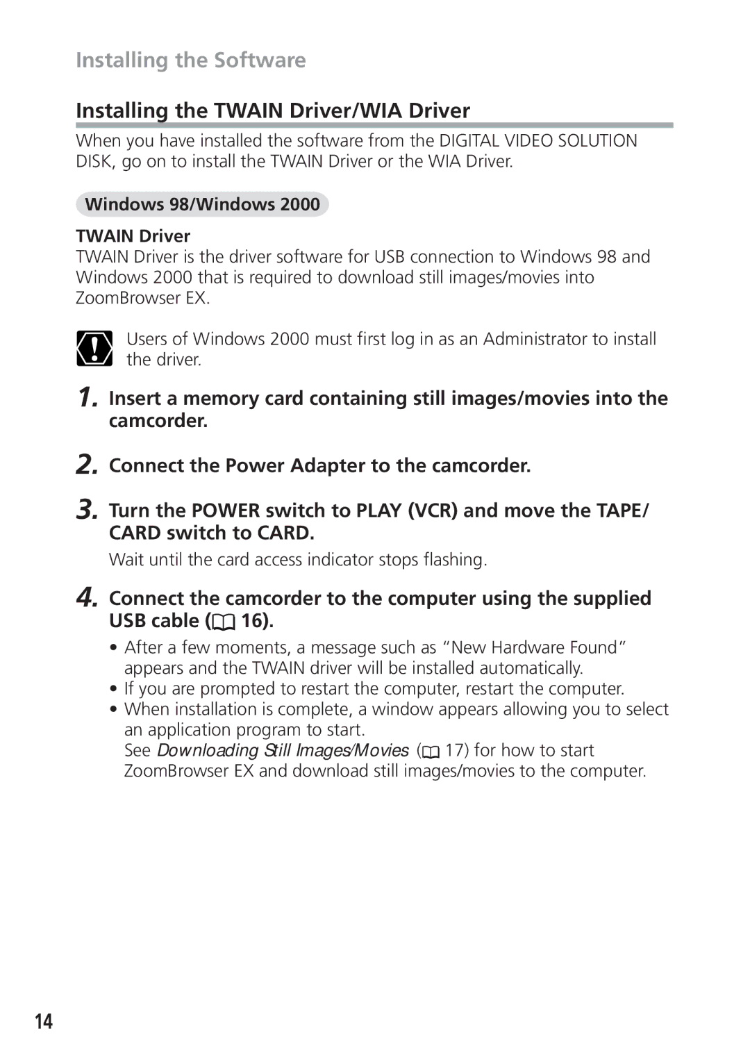 Canon DIM-521A instruction manual Installing the Twain Driver/WIA Driver, Windows 98/Windows Twain Driver 