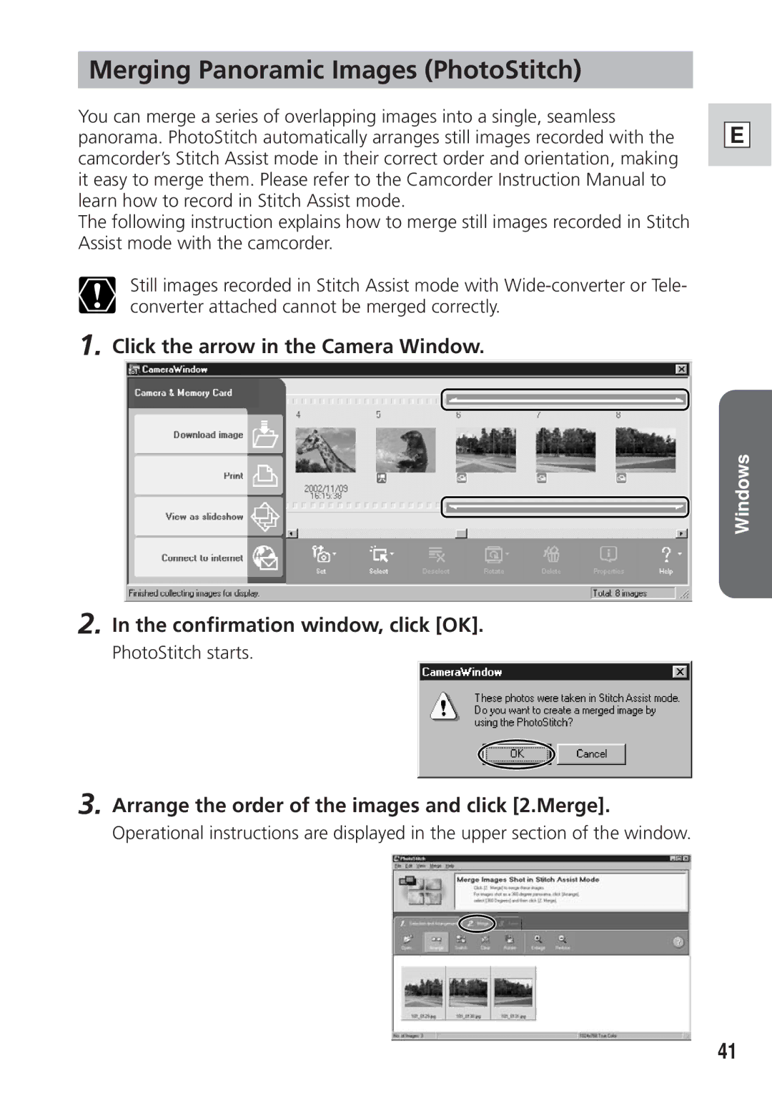 Canon DIM-521A Merging Panoramic Images PhotoStitch, Click the arrow in the Camera Window, Confirmation window, click OK 