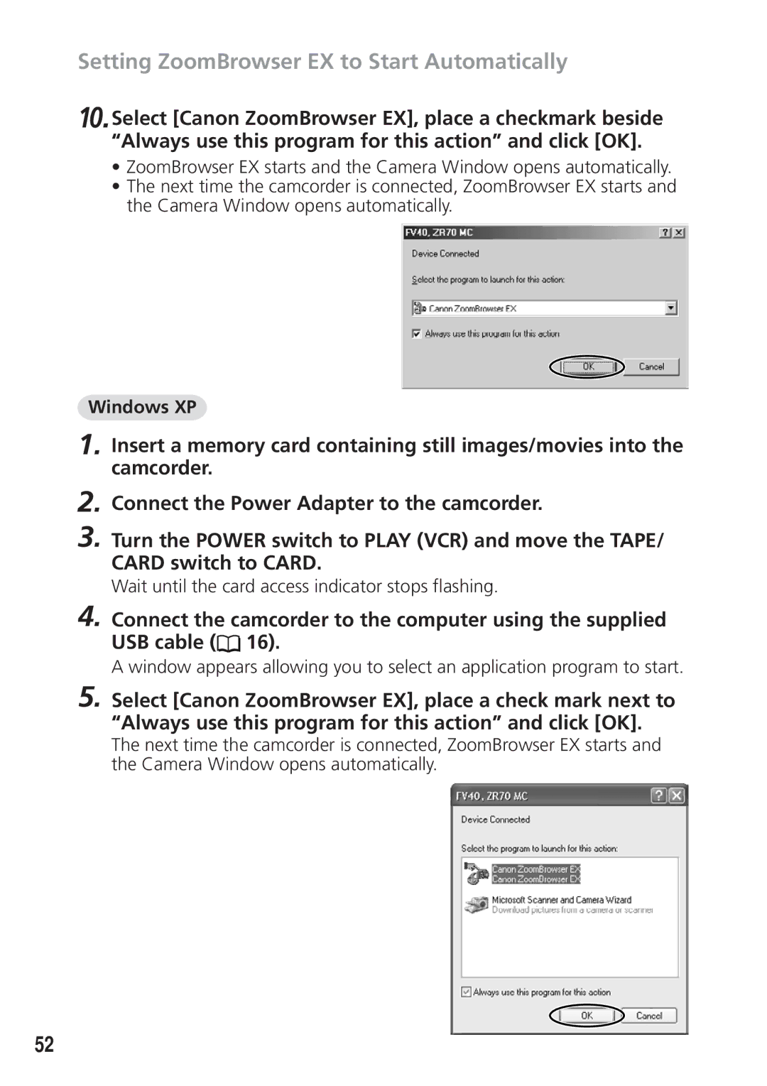 Canon DIM-521A instruction manual Setting ZoomBrowser EX to Start Automatically, Windows XP 