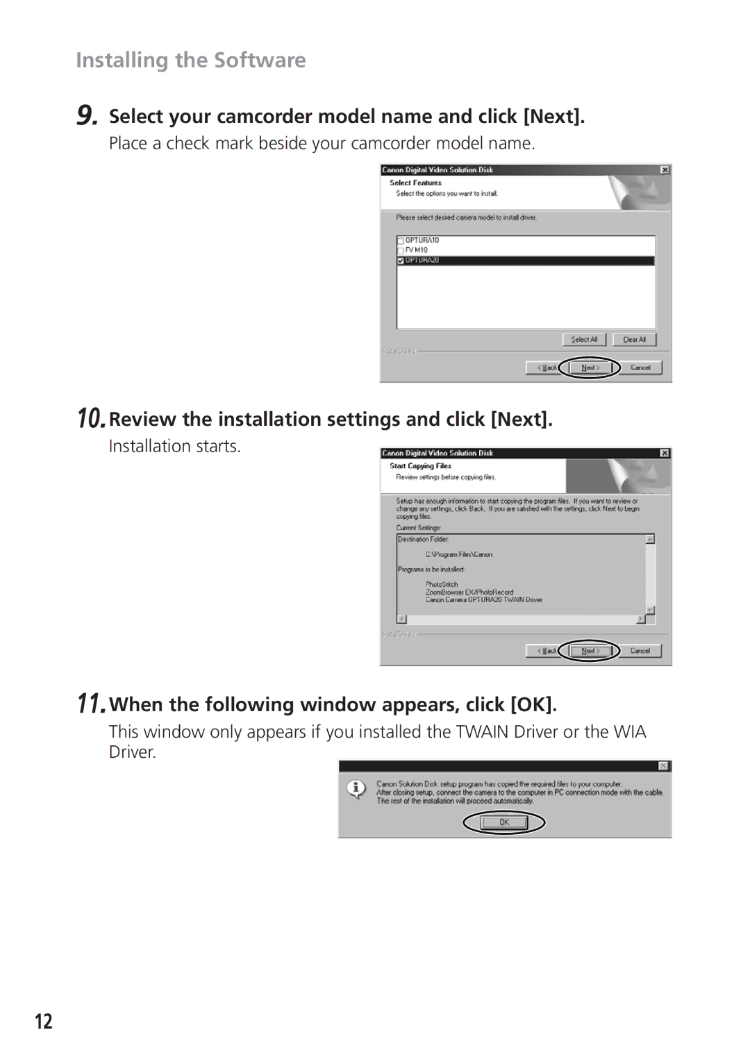 Canon DIM-538 instruction manual Installing the Software, Select your camcorder model name and click Next 