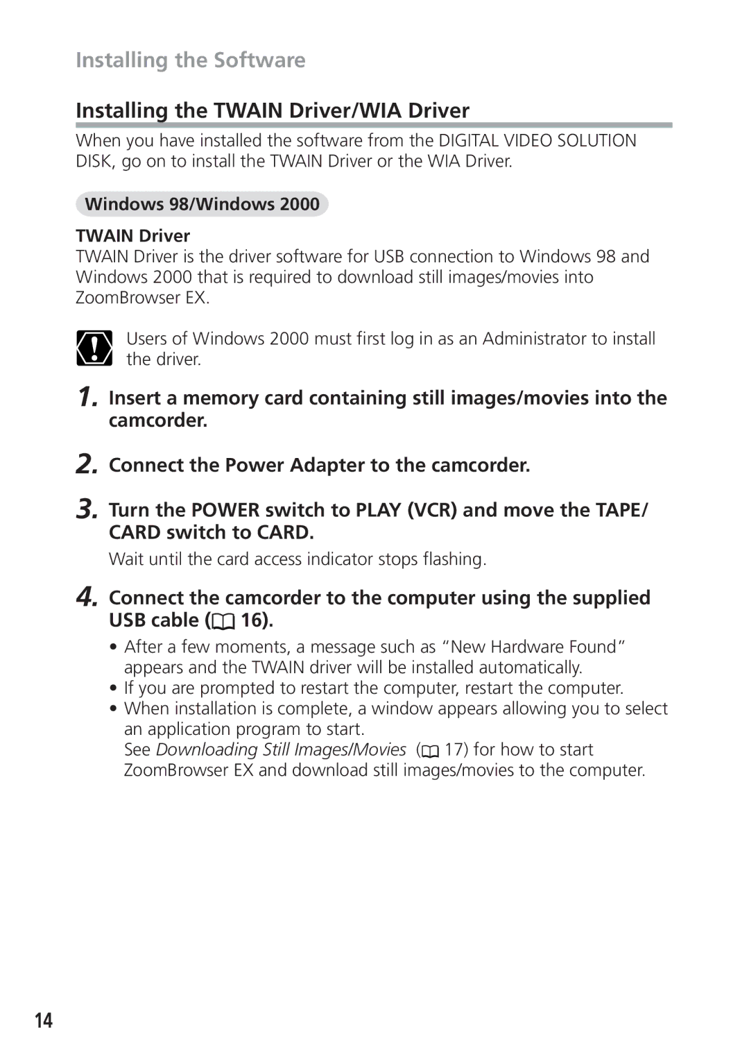 Canon DIM-538 instruction manual Installing the Twain Driver/WIA Driver, Windows 98/Windows Twain Driver 