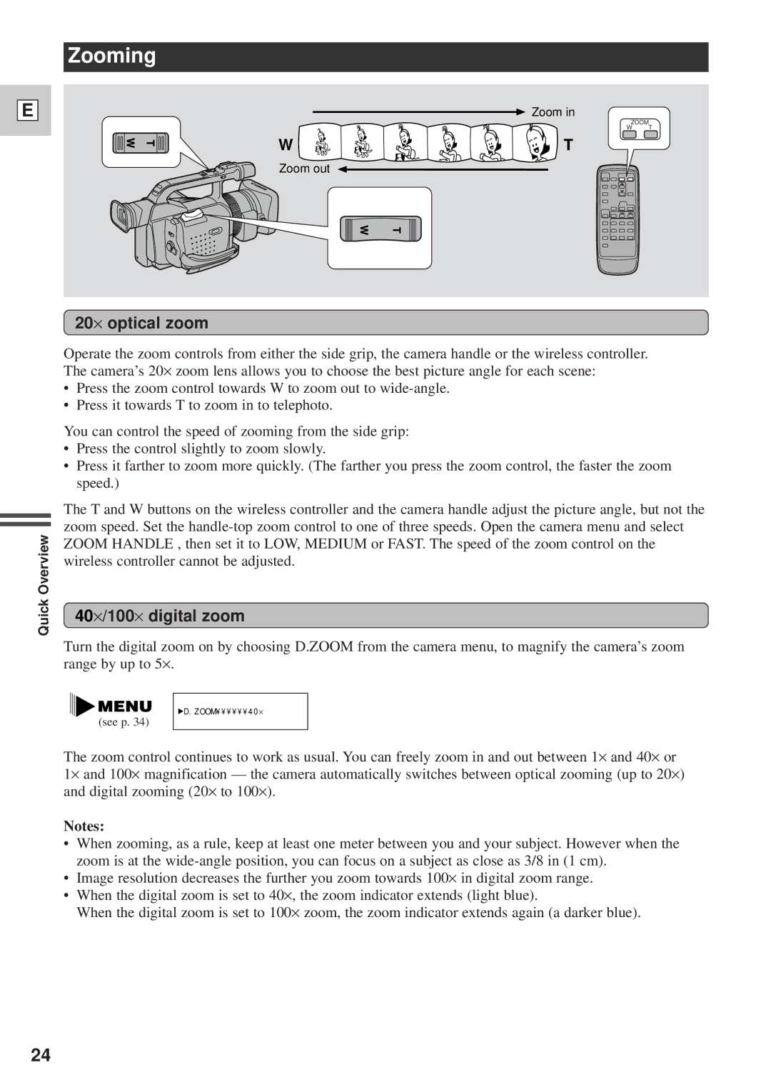 Canon DM-GL1 instruction manual Zooming, 20⋅ optical zoom, 40⋅/100⋅ digital zoom 