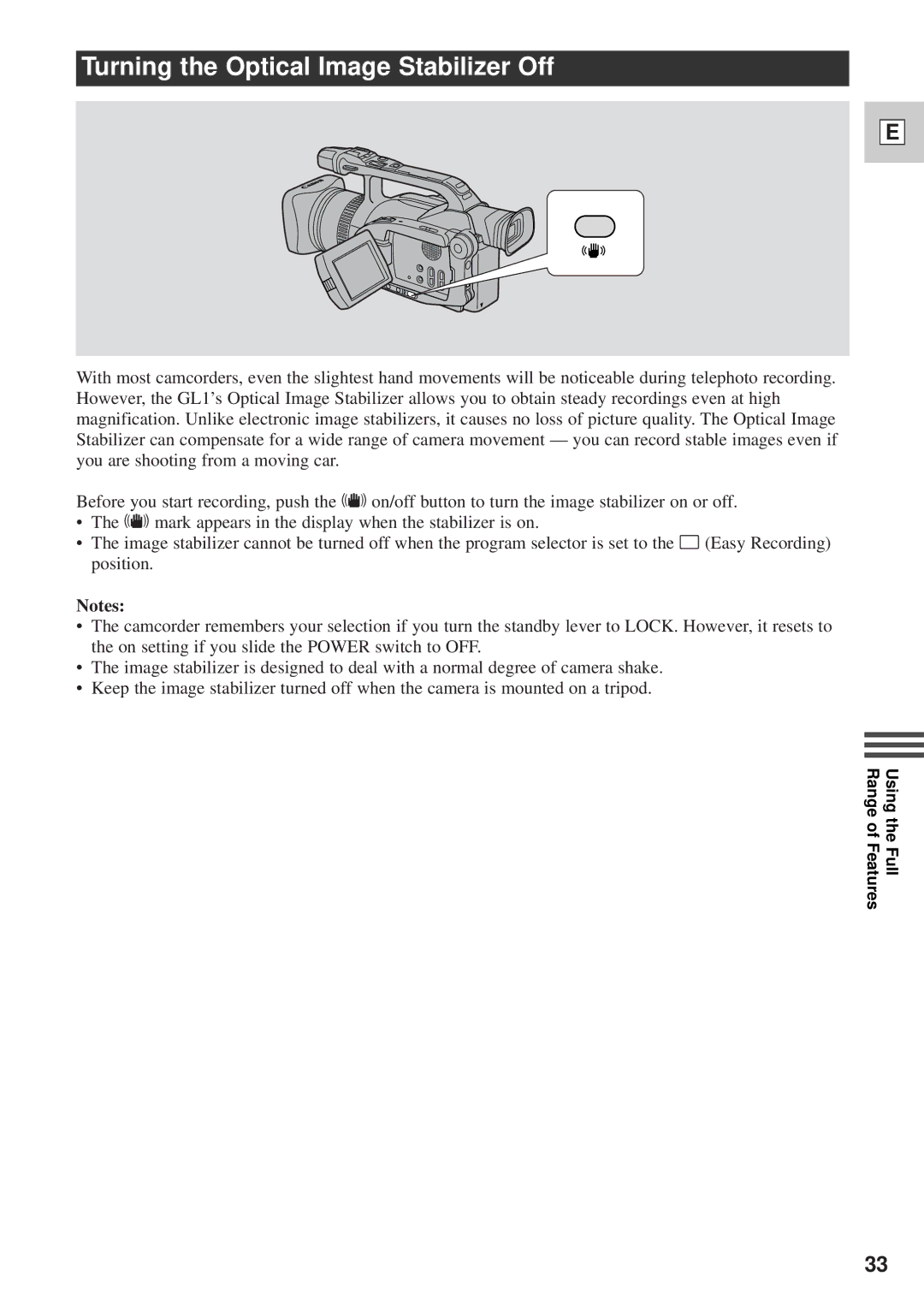 Canon DM-GL1 instruction manual Turning the Optical Image Stabilizer Off 