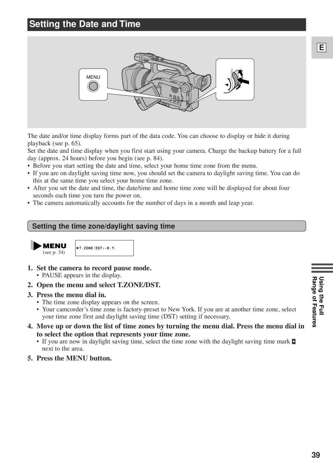 Canon DM-GL1 Setting the Date and Time, Setting the time zone/daylight saving time, Set the camera to record pause mode 