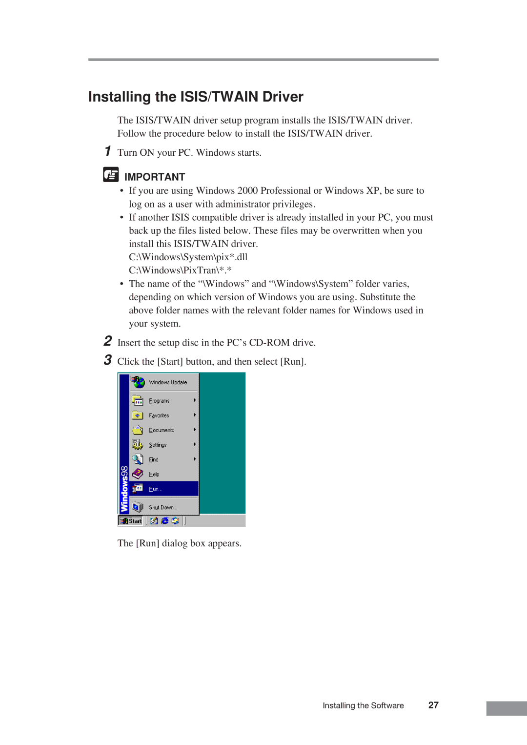 Canon DR-2050C manual Installing the ISIS/TWAIN Driver 