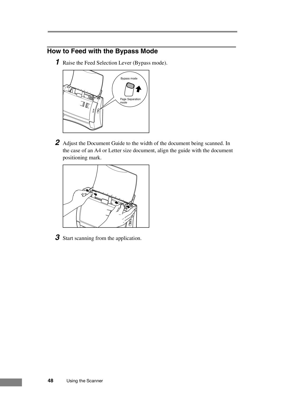 Canon DR-2050C manual How to Feed with the Bypass Mode 