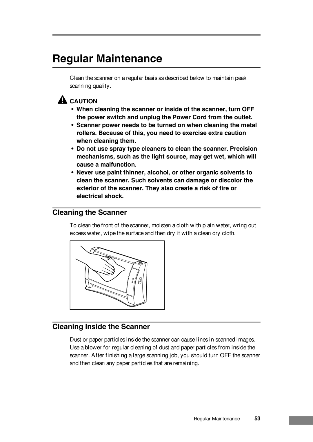 Canon DR-2050C manual Regular Maintenance, Cleaning the Scanner, Cleaning Inside the Scanner 