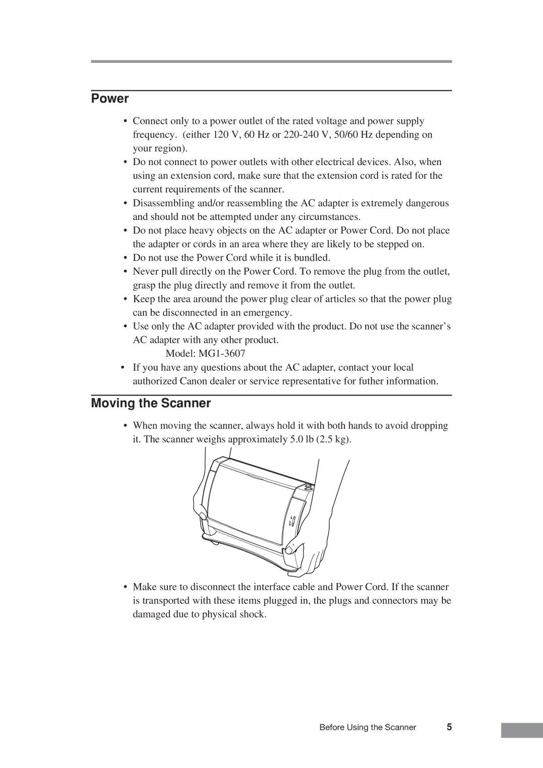 Canon DR-2050C manual Power, Moving the Scanner 